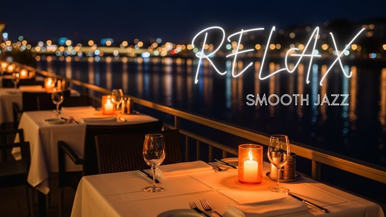 Smooth Jazz Café Live 🌃 Elegant Night Music for Work & Relax
