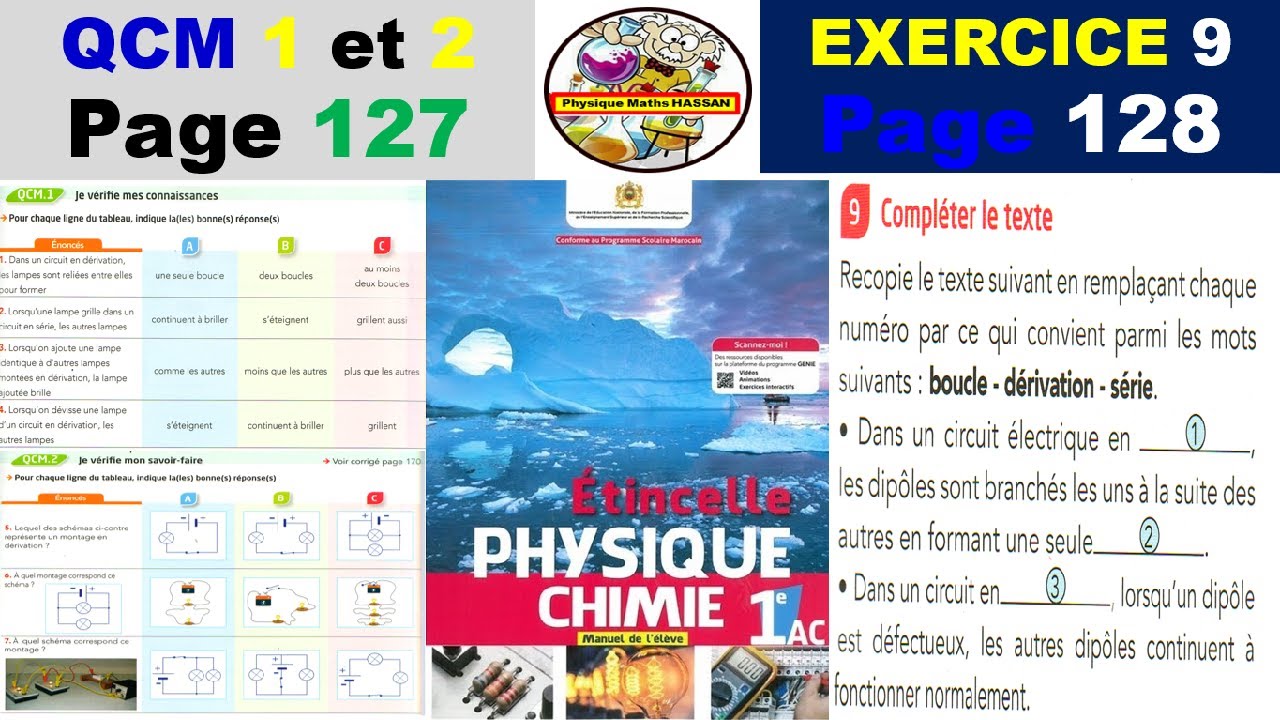 Exercices  ETINCELLE QCM 1 et 2  et exe 9  page 127 ,128:1ACBIOF( Les types de montages &eacute;lectriques)