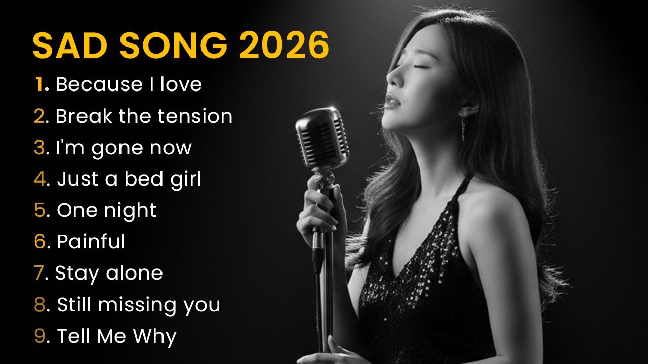 Collection Sad Song 2026 R&B