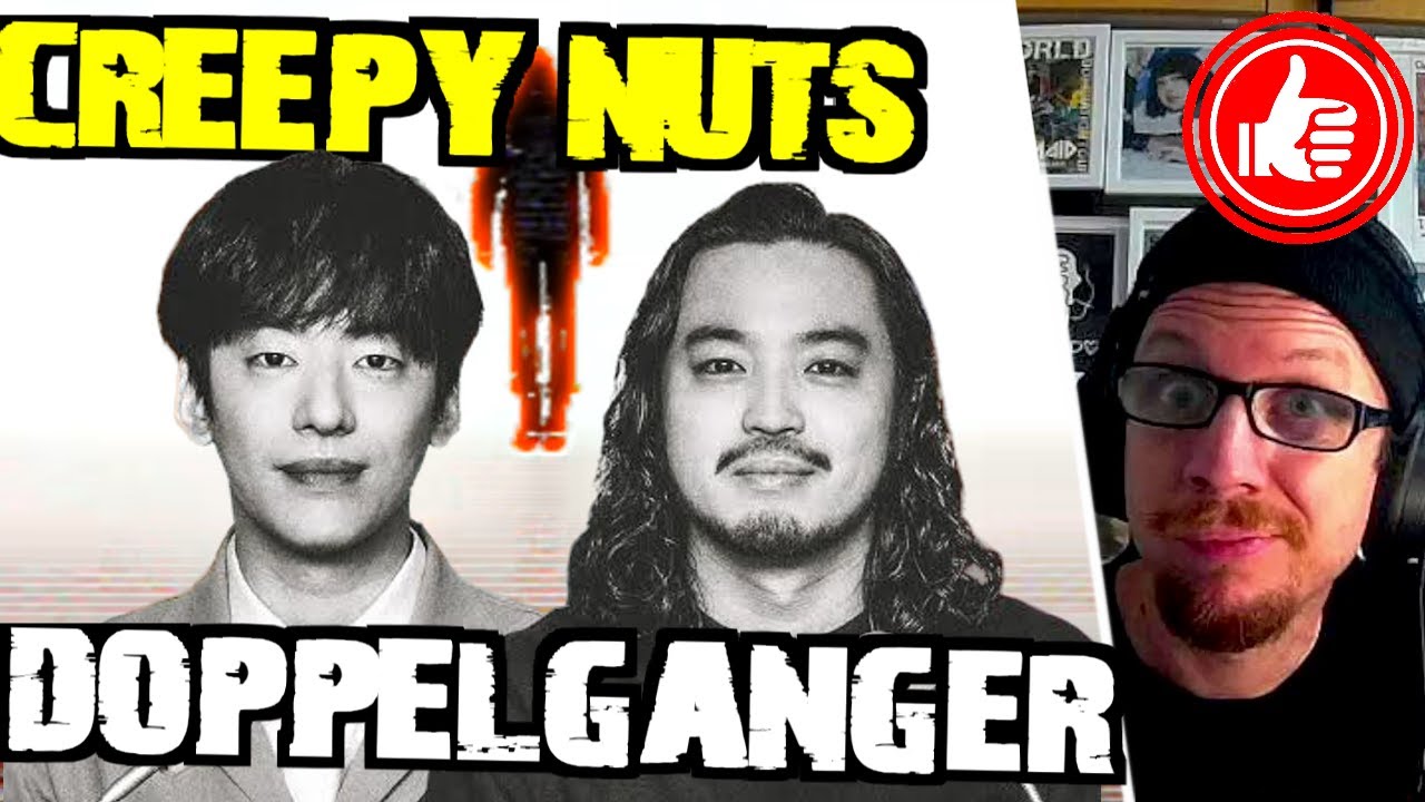 CREEPY NUTS 👯‍♂️「 Doppelgänger 」...reaction to the potential 3rd in-a-row hit after Otonoke & Bling😃