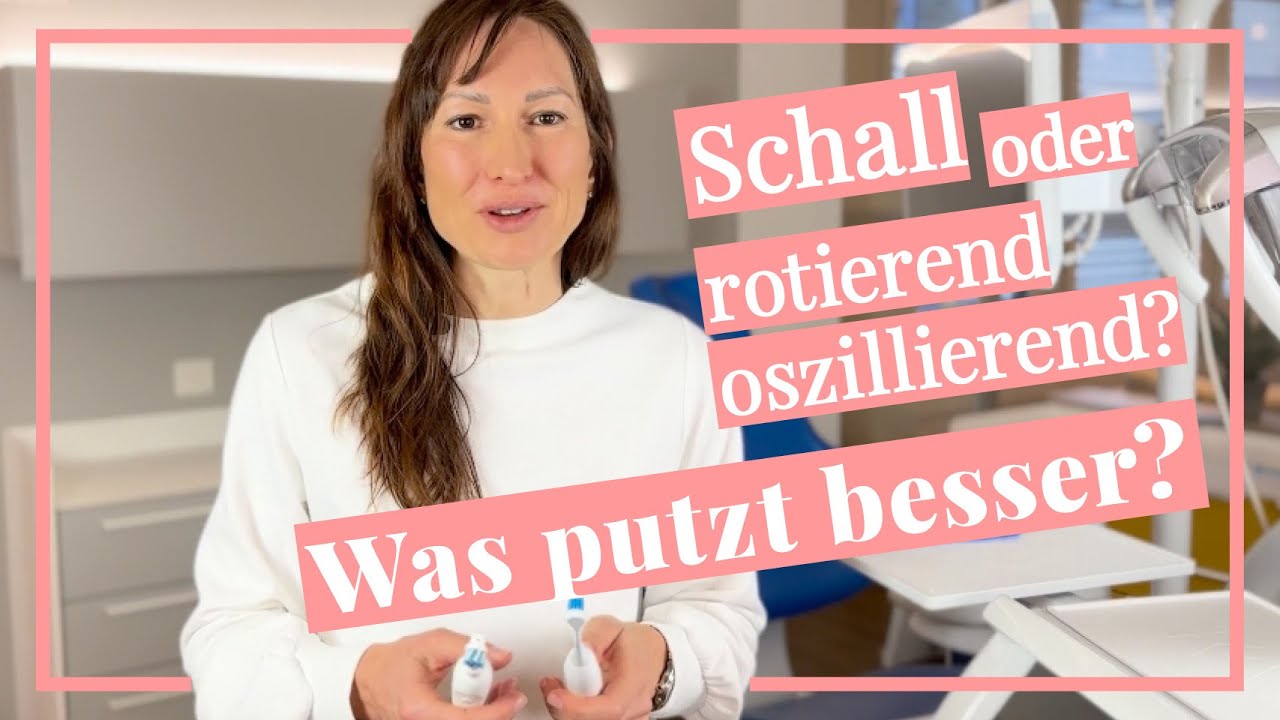 Schallzahnb&uuml;rste oder oszillierend-rotierende Zahnb&uuml;rste? Was putzt besser?