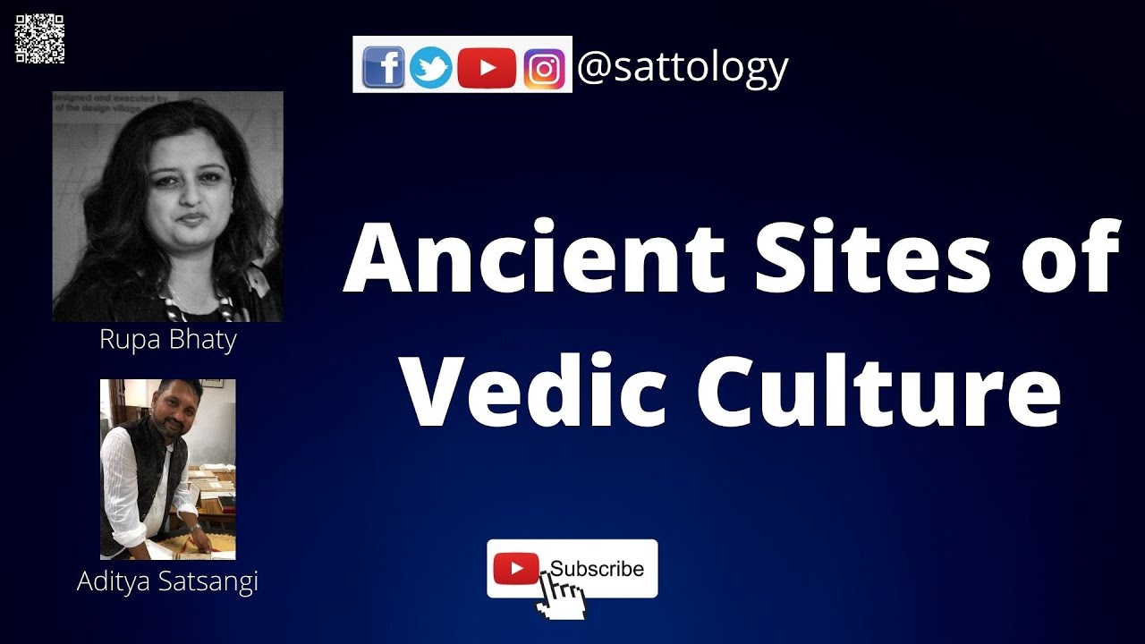 Global Politics against Vedic Heritage Sites ;#Sattology, Rupa Bhaty