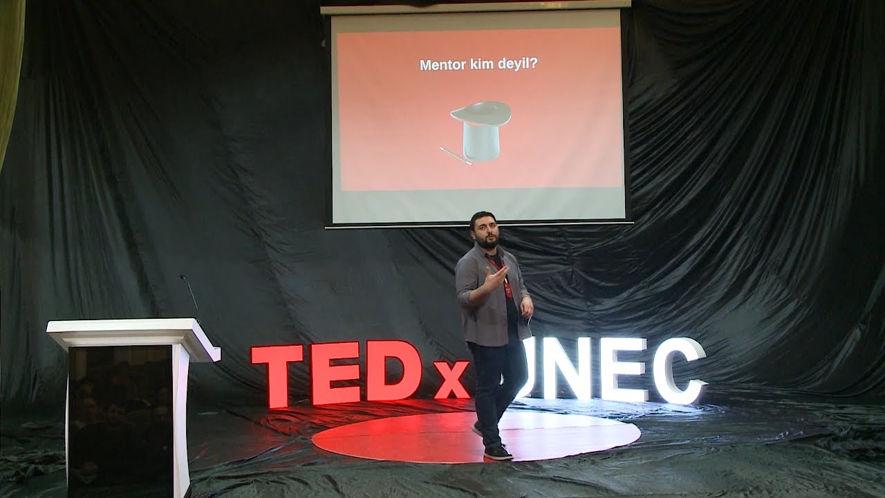 Kim kimin mentorudur? | Javidan Safarli | TEDxUNEC
