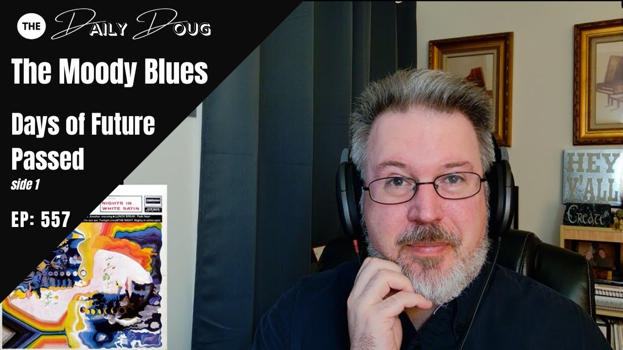 Реакция композитора классической музыки на альбом The Moody Blues: Days of Future Passed (сторона...