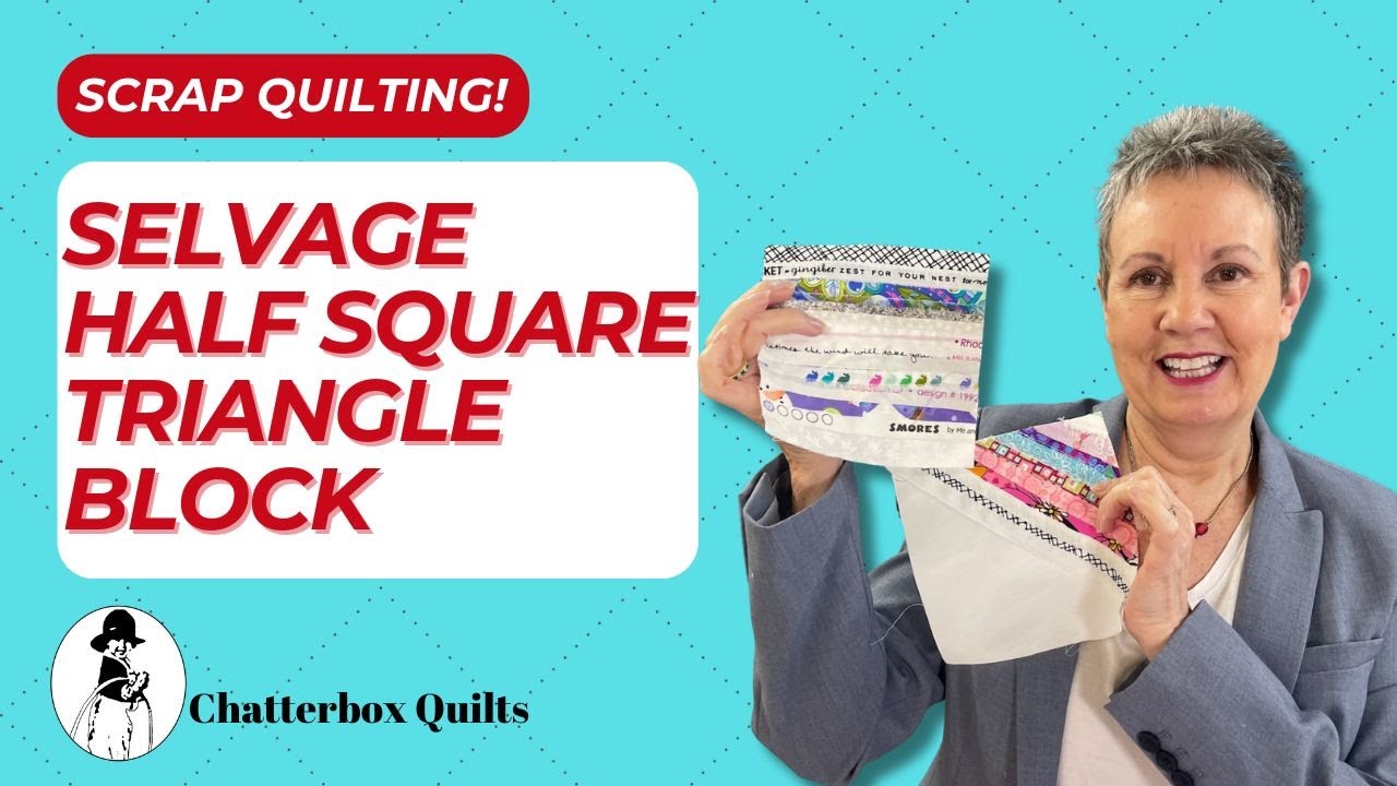 Selvage Magic: Creating Stunning Half Square Triangle Quilt Blocks!