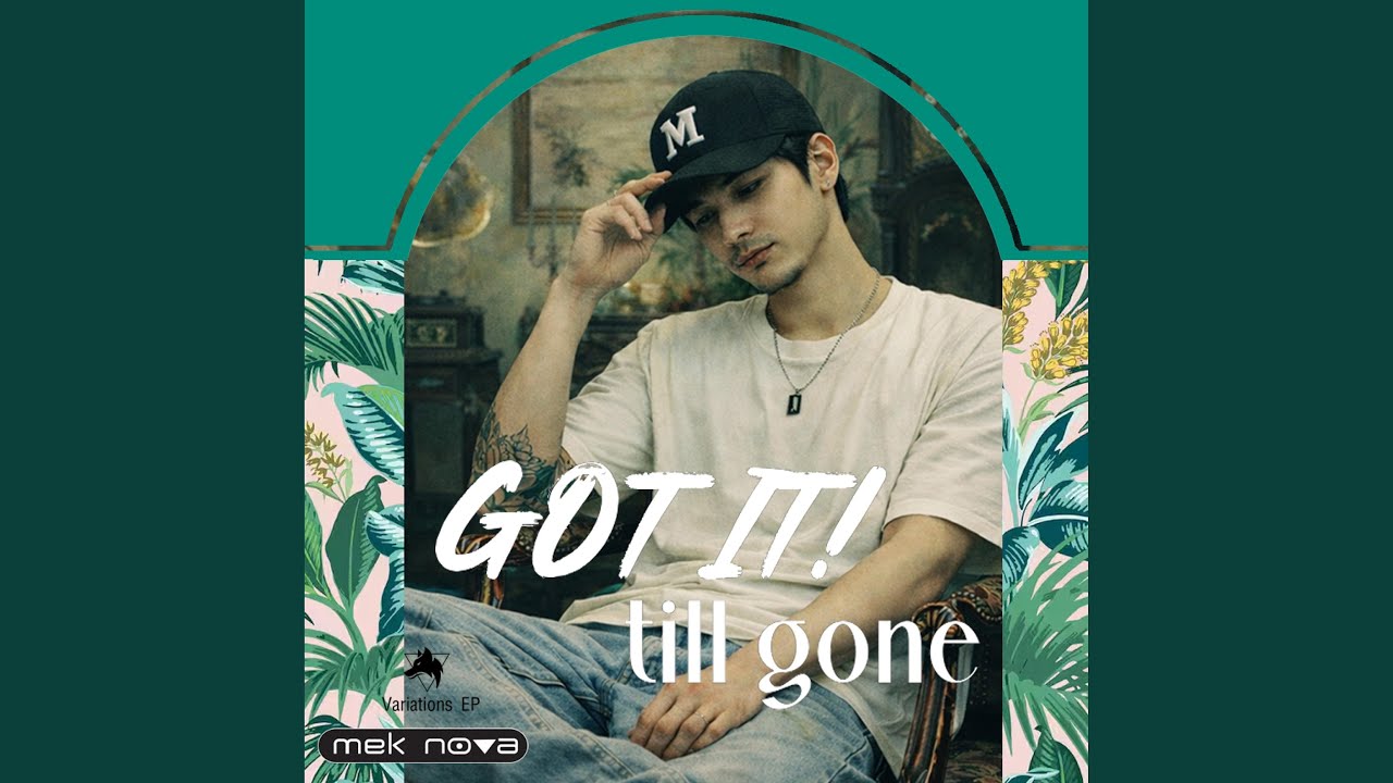 GOT IT! till gone : Lovly & Liquora Remix (feat. เจย์'s something)