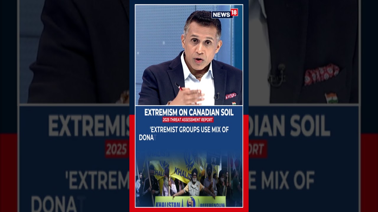 Canada’s 2025 Threat Assessment Report: Rising Terrorism & Organized Crime | CNN-News18 | N18S
