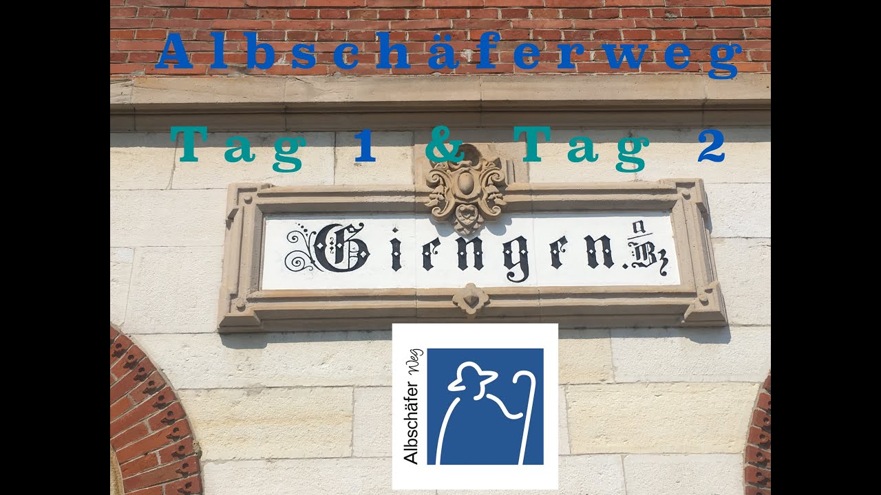 Albschäferweg - Teil 1, Tag 1 & 2