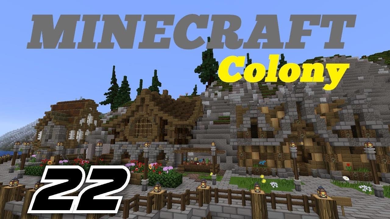 MINECRAFT COLONY #22 Der Spaziergang durch die Colony [Deu/Ger] [Let's Play]