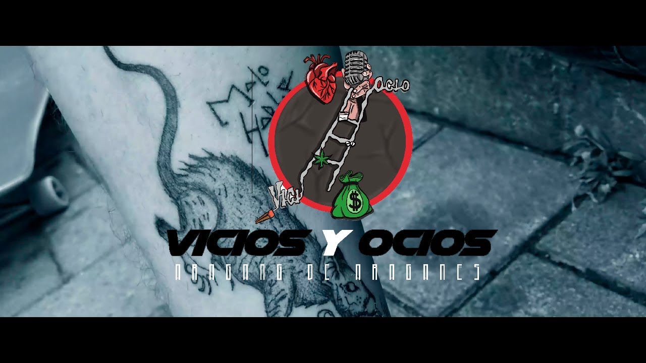 Vicios & Ocios | Aragang (Video Oficial)