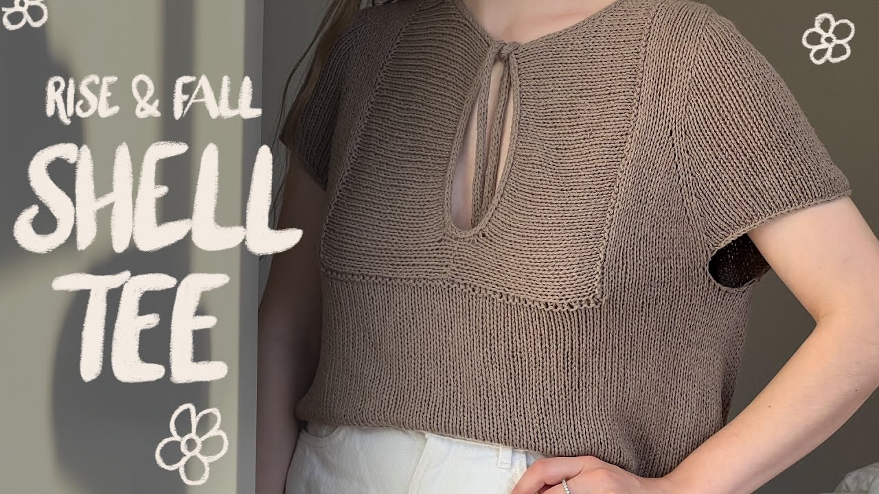 shell tee by wool and beyond | knitting project vlog