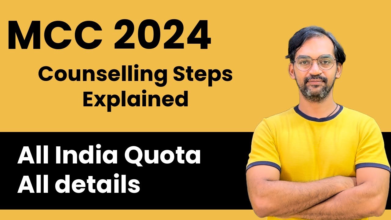 MCC 2024 All India Quota counselling steps | Explained 🔴