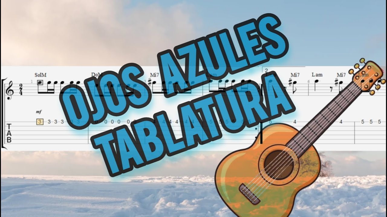 OJOS AZULES - TABLATURA