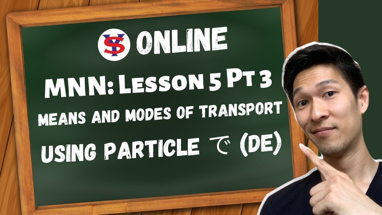 Learn Japanese Lessons in Tagalog | L5 P3 EV | How to express modes of transport in Japanese.