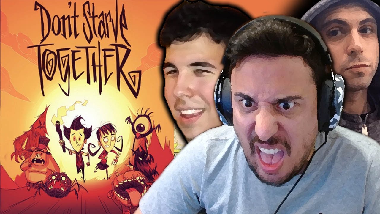 MI PRIMERA VEZ EN DONT STARVE TOGETHER c/ Vegetta y Willyrex