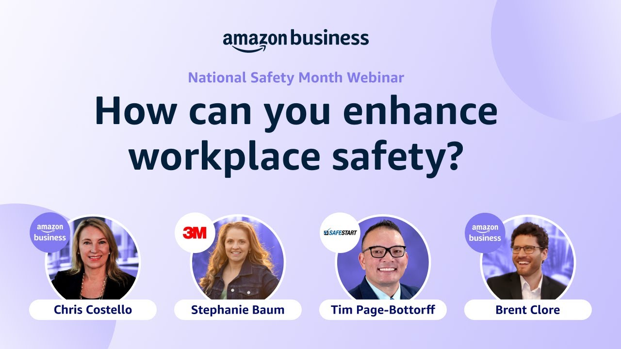 Amazon Business Presents: National Safety Month