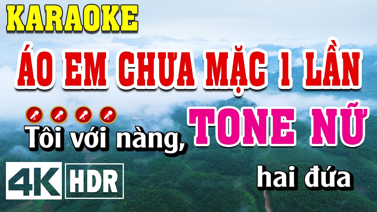Áo Em Chưa Mặc Một Lần Karaoke Tone Nữ Beat Chuẩn | Đình Long Karaoke