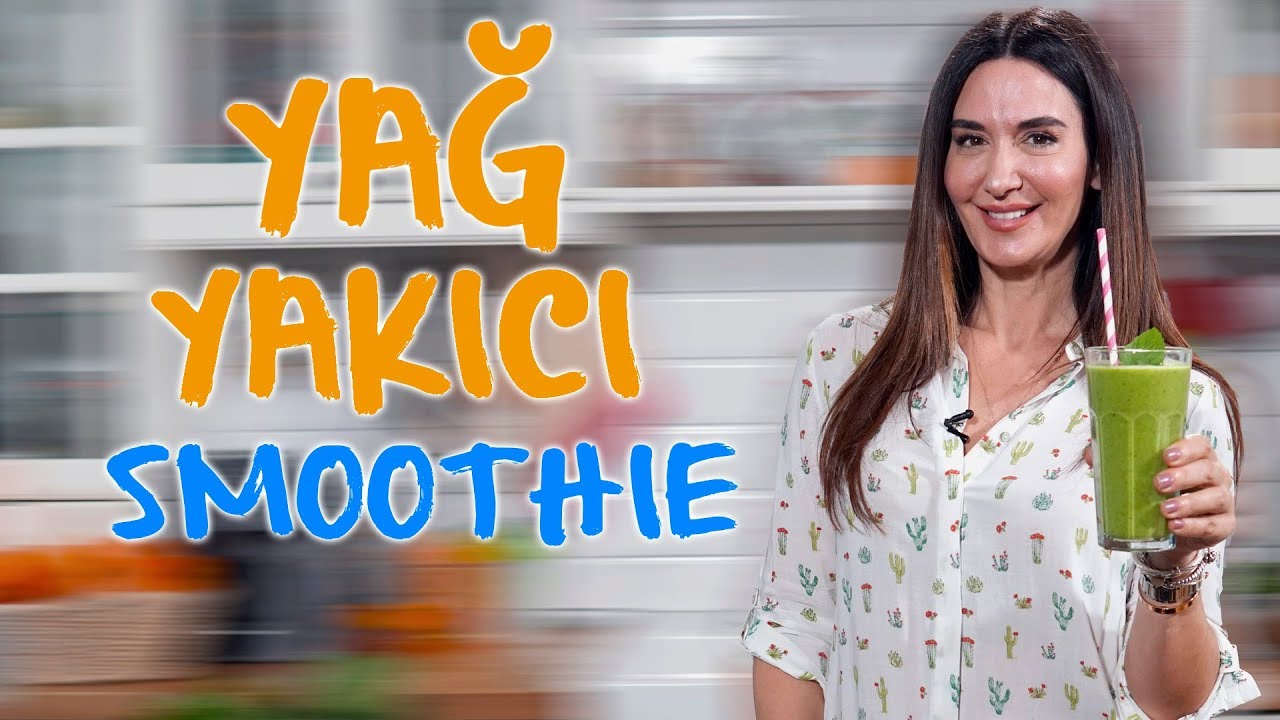 Yağ Yakıcı Smoothie