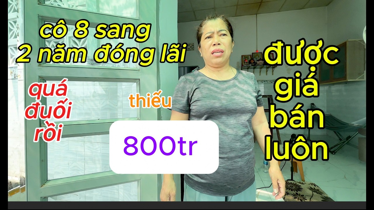Cô 8 sang ơi là cô 8 sang, gồng làm chi 2 năm không chịu bán giờ cũng phải chấp nhận chịu lỗ cay