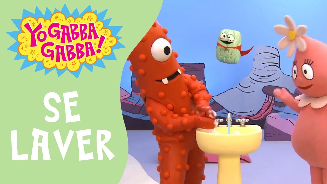 Se Laver | Yo Gabba Gabba | Épisode Complet | @YoGabbaGabbaFrench