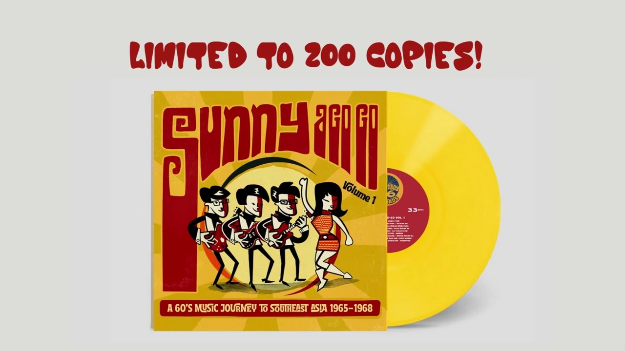 Various - Sunny A-Go-Go Vol.1 A 60's Music Journey To Southeast Asia 1965-1968 by Sunnyboy66 Records