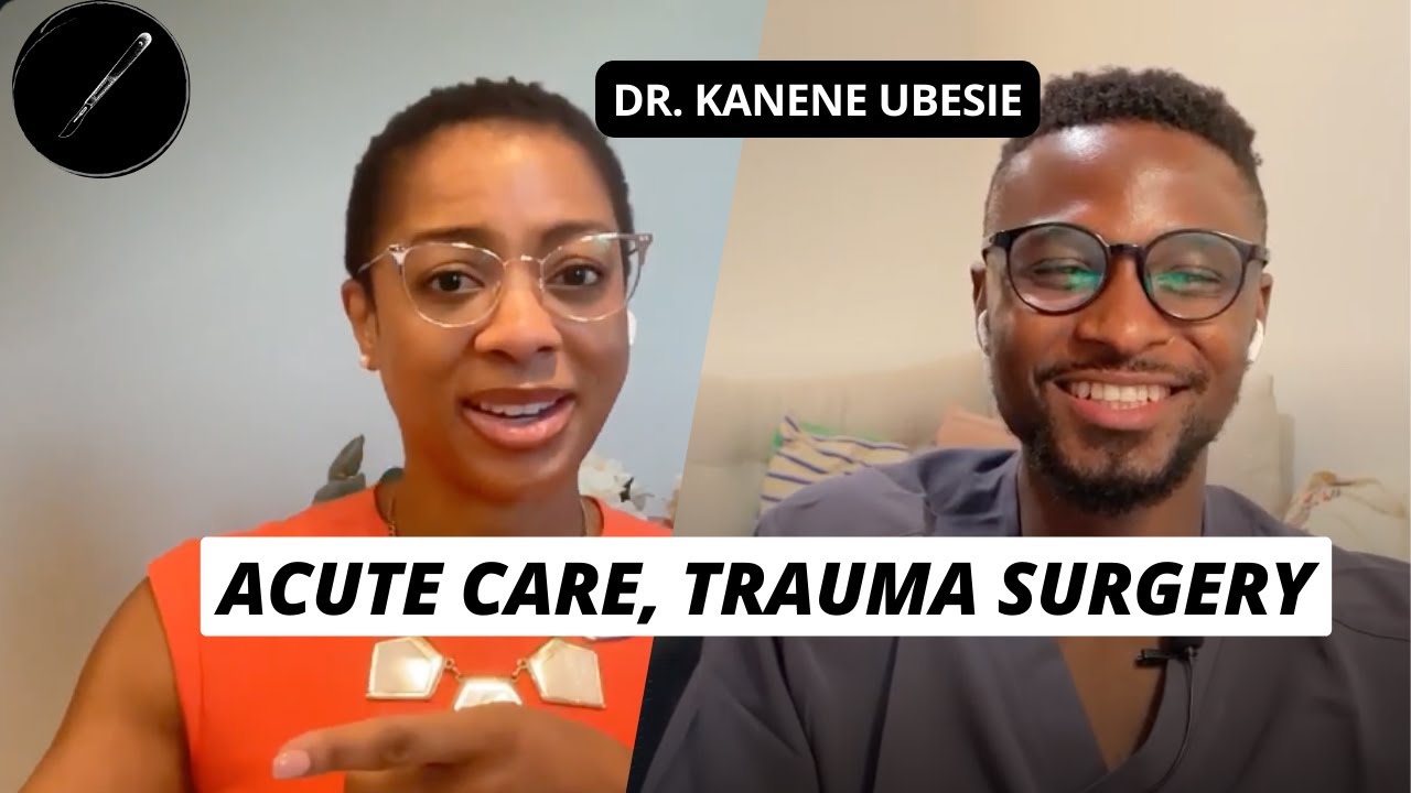 Dr. Kanene Ubesie, MD, MBA - Trying path to General Surgery and Acute Care, Trauma Surgery