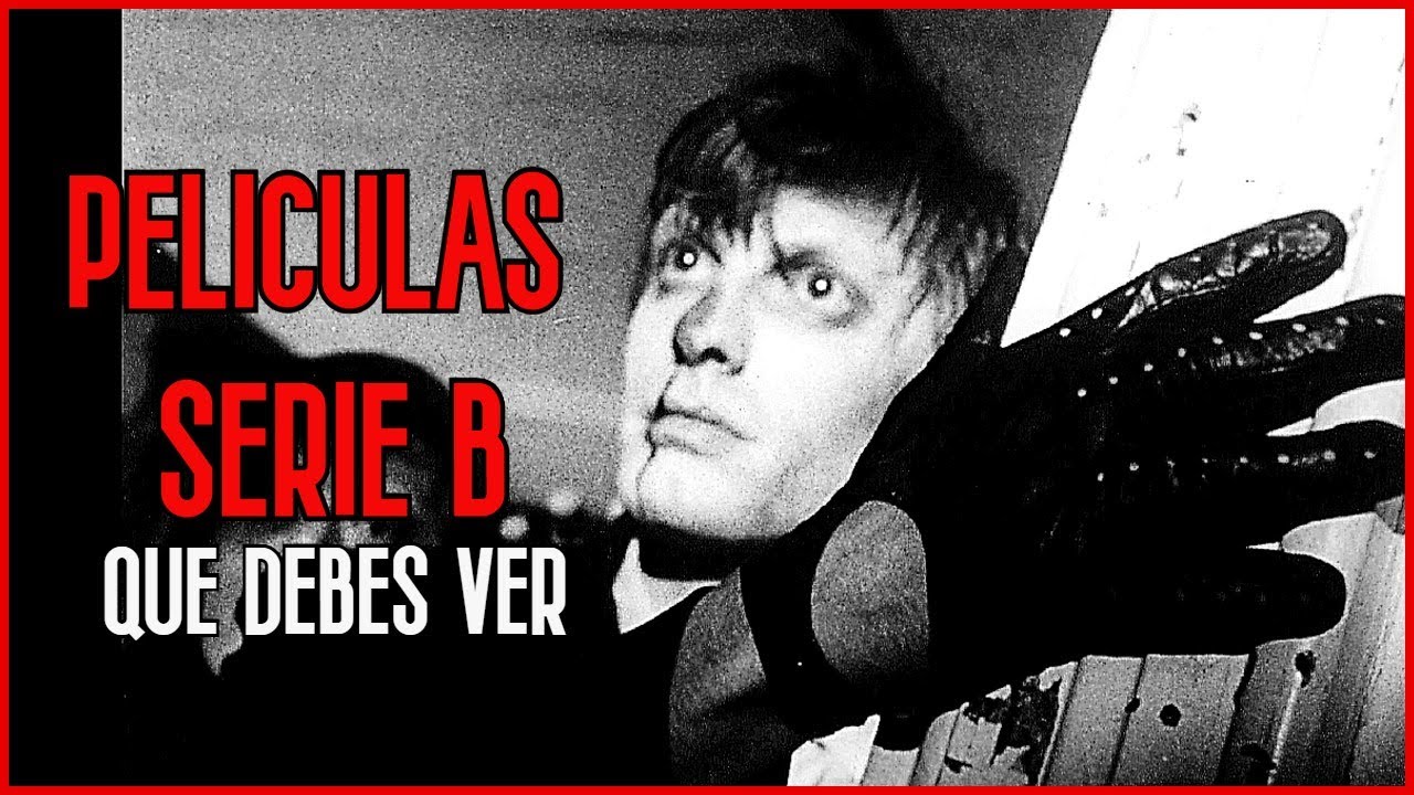 Películas Serie B que debes ver al menos una vez