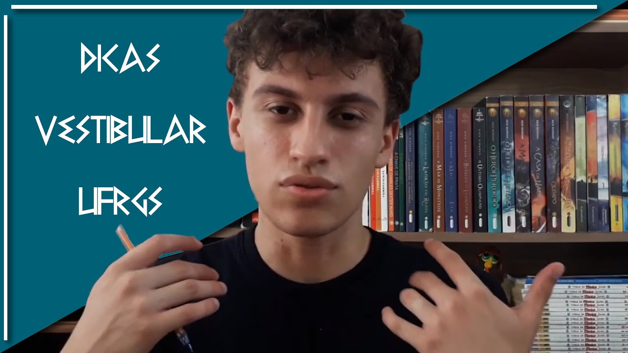 Dicas VESTIBULAR UFRGS!
