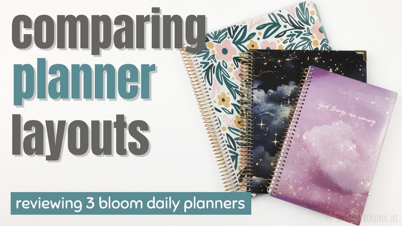 2025 Bloom Planner Comparison: Which One Should You Buy? | Bloom Daily Planner Review