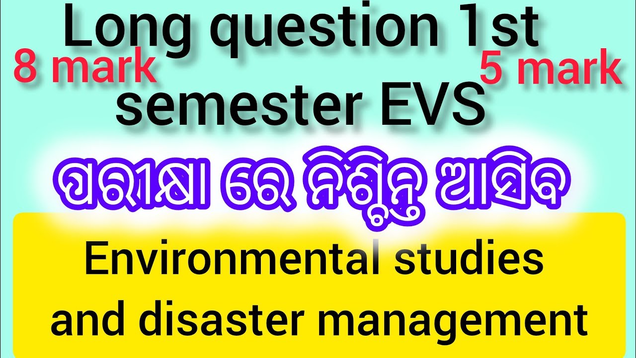 1st semester EVS question paper 5 mark utkal University//plus 3 1st semester VAC