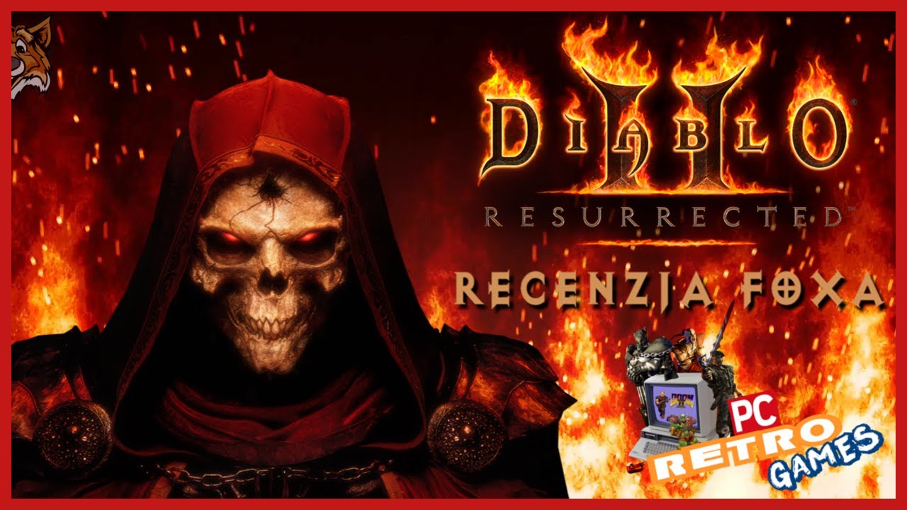 Diablo II: Resurrected [PC/PS4/XO/XsX/PS5] - Recenzja FoXa