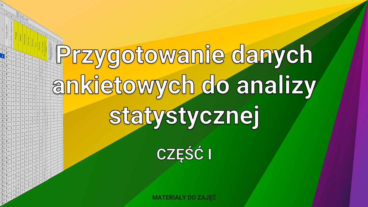 Przygotowanie danych ankietowych do analizy statystycznej (Calc wersja 7 oraz Excel 365) - cz.1