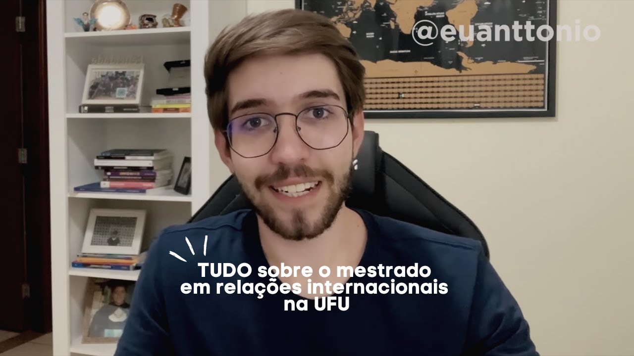 mestrado em relações internacionais na UFU: detalhes do programa | @euanttonio