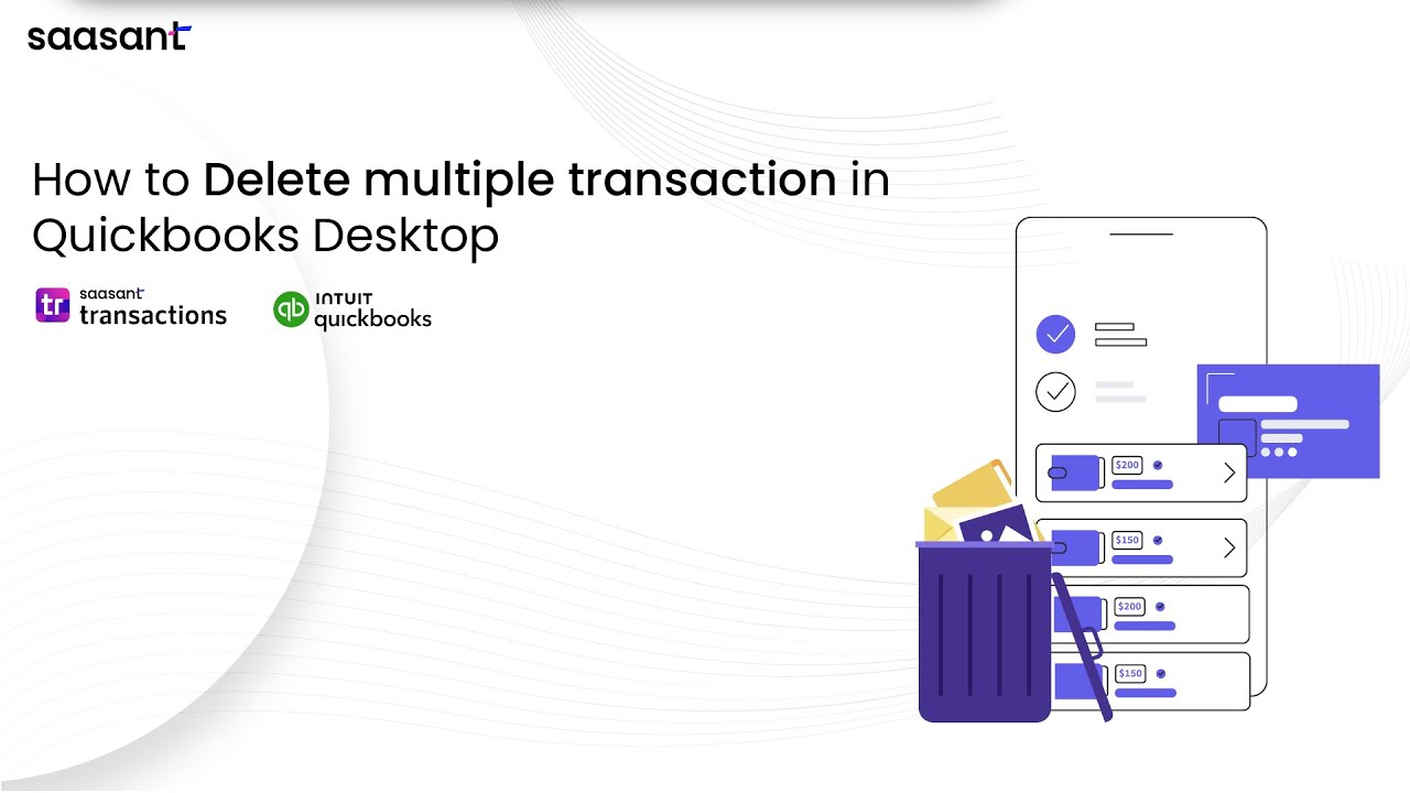 𝗛𝗼𝘄 𝘁𝗼 𝗗𝗲𝗹𝗲𝘁𝗲 𝗠𝘂𝗹𝘁𝗶𝗽𝗹𝗲 𝗧𝗿𝗮𝗻𝘀𝗮𝗰𝘁𝗶𝗼𝗻𝘀 𝗶𝗻 𝗤𝘂𝗶𝗰𝗸𝗕𝗼𝗼𝗸𝘀 𝗗𝗲𝘀𝗸𝘁𝗼𝗽 | 𝗦𝗮𝗮𝘀𝗔𝗻𝘁