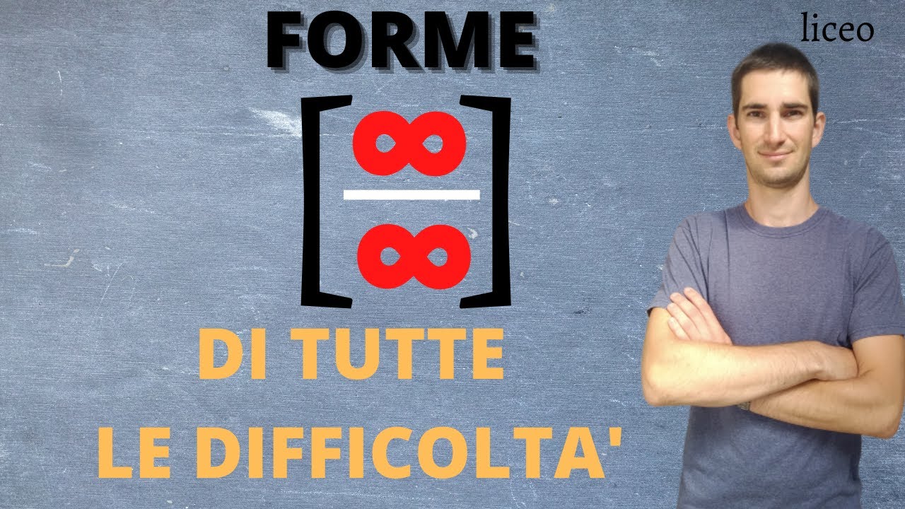 Forme indeterminate [∞\∞] con funzioni di tutti tipi