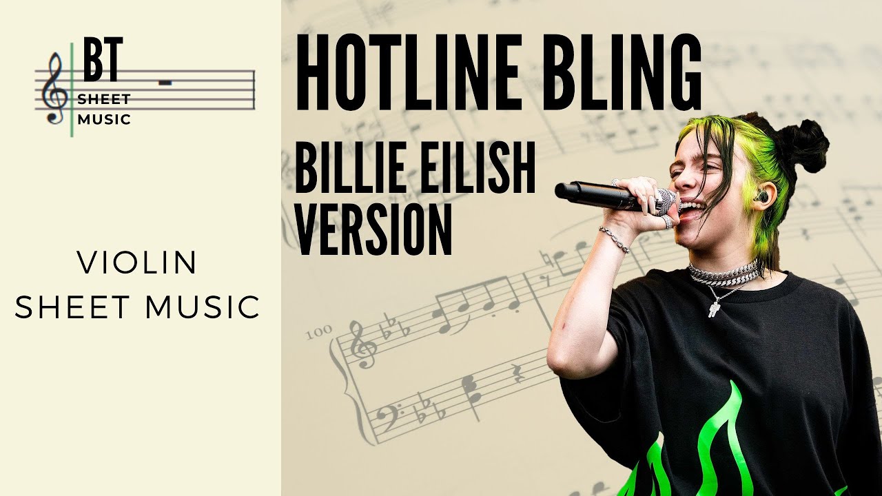 HOTLINE BLING - Billie Eilish Version - Violin Sheet Music