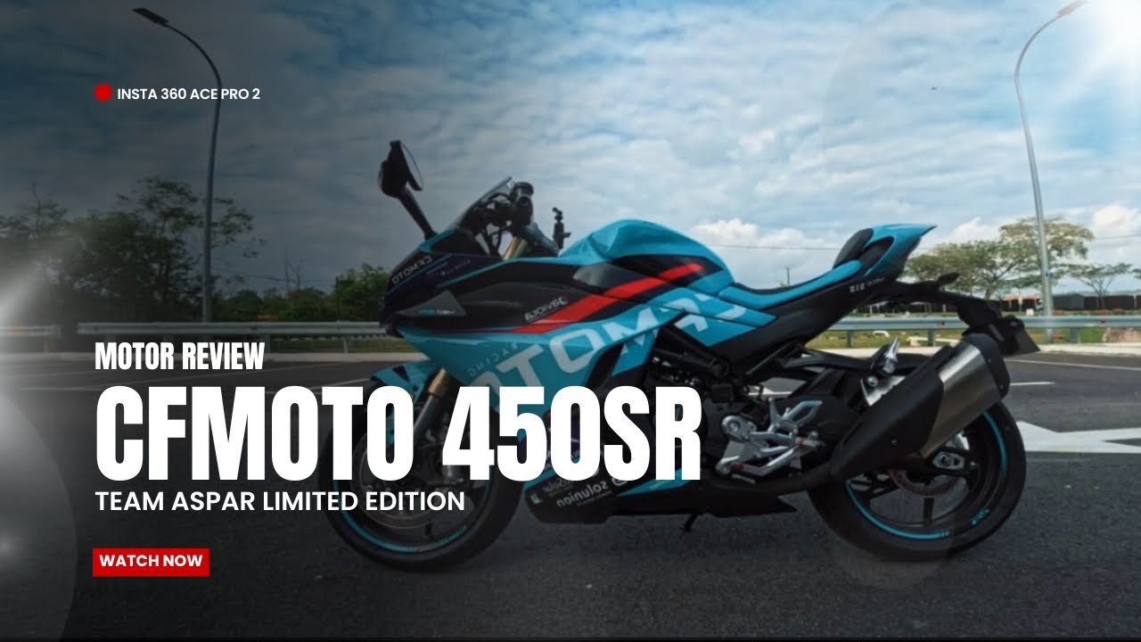 CFMOTO 450SR REVIEW ASPAR LIMITED EDITION | MALAYSIA | Insta360 Ace Pro 2