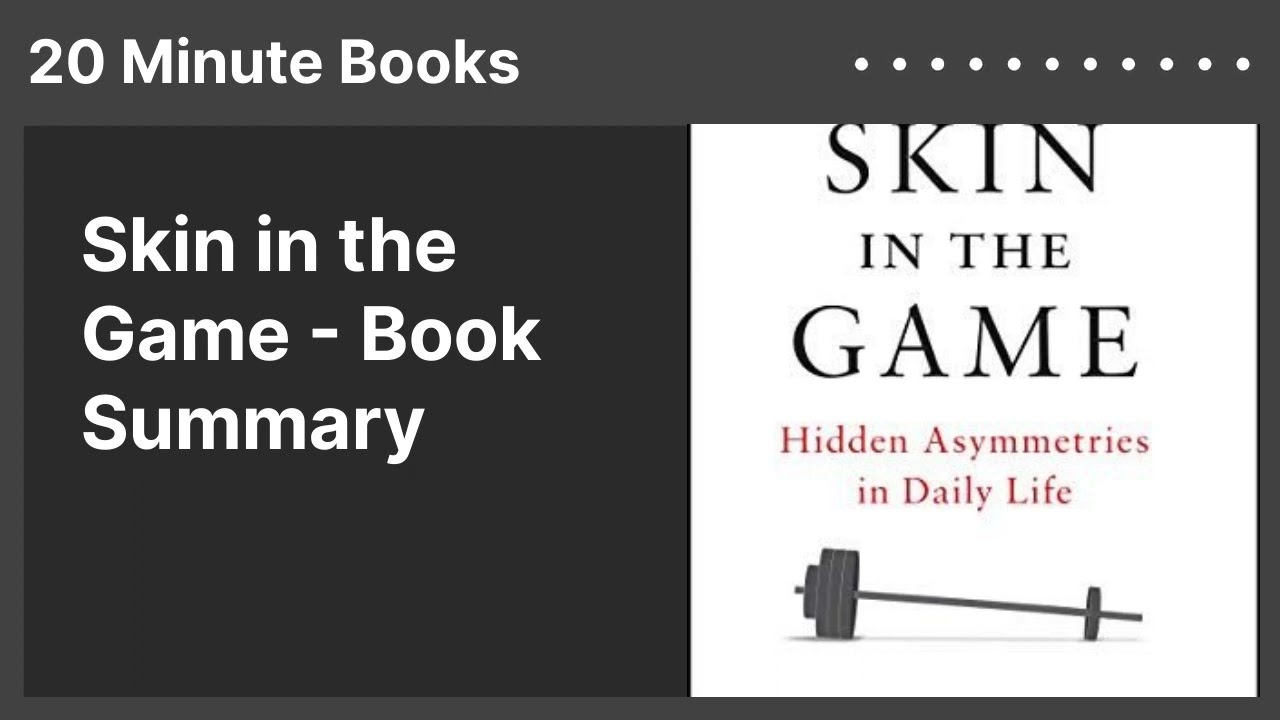 Skin in the Game - Book Summary