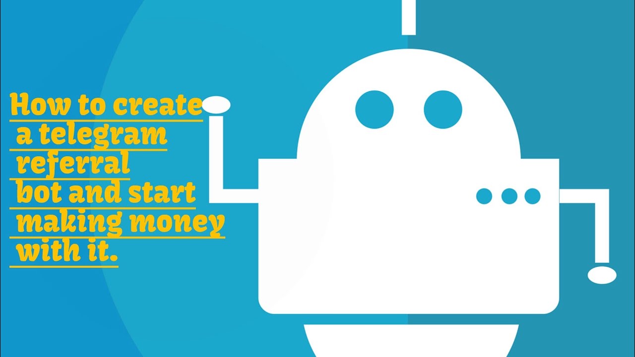 Step by step guide on how to create a Telegram Referral Bot.