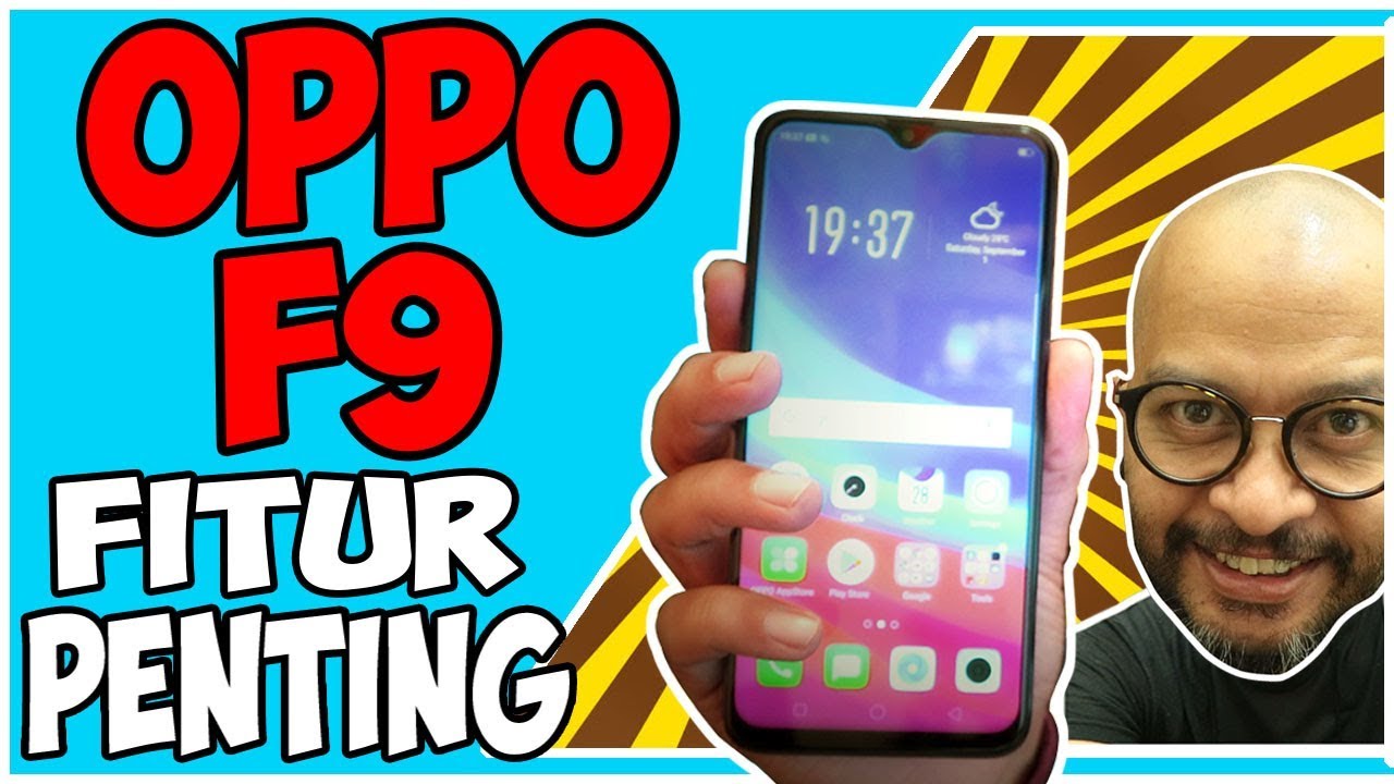 OPPO F9, OPPO F9 fitur, OPPO F9 review