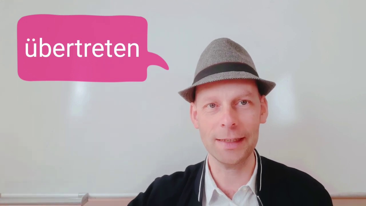 Verb "treten" mit Präfixen: antreten, auftreten, vertreten, beitreten...