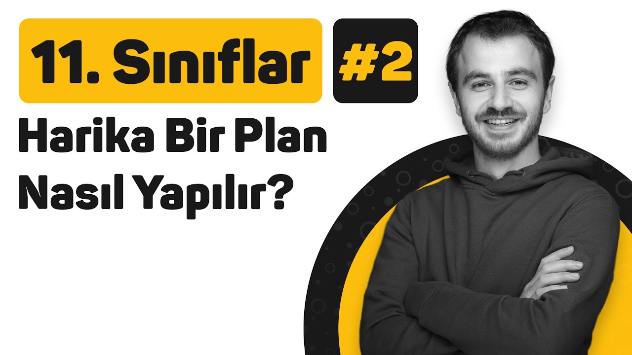 11'LER - Harika bir plan nasıl yapılır? - #2