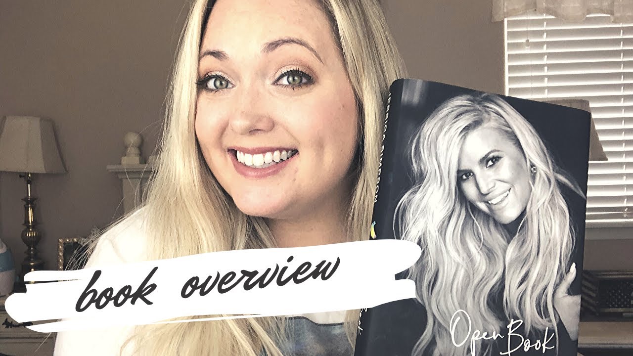 Jessica Simpson: Open Book | Book Overview and Talk Through