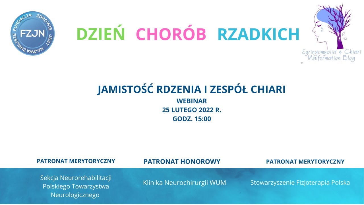 Dzień Chorób Rzadkich - Jamistość rdzenia i zespół Chiari
