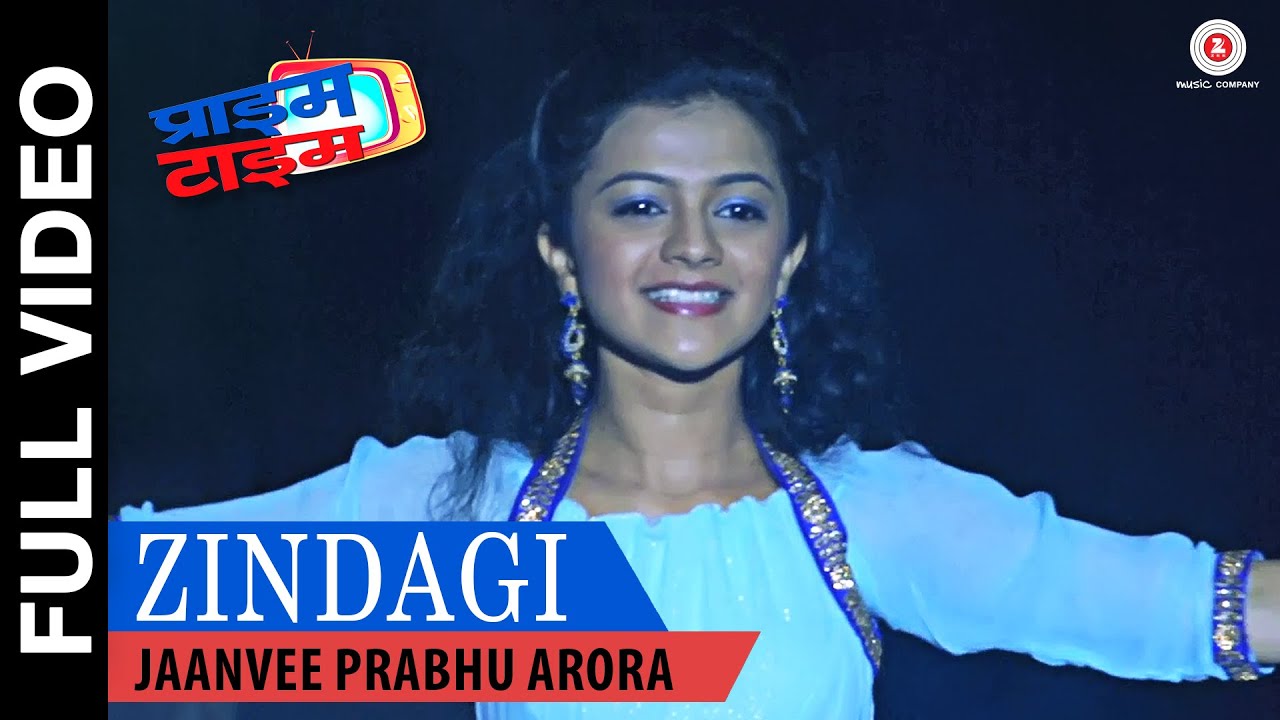 Zindagi Full Video | Prime Time | Jaanvee Prabhu Arora | Krutika Deo