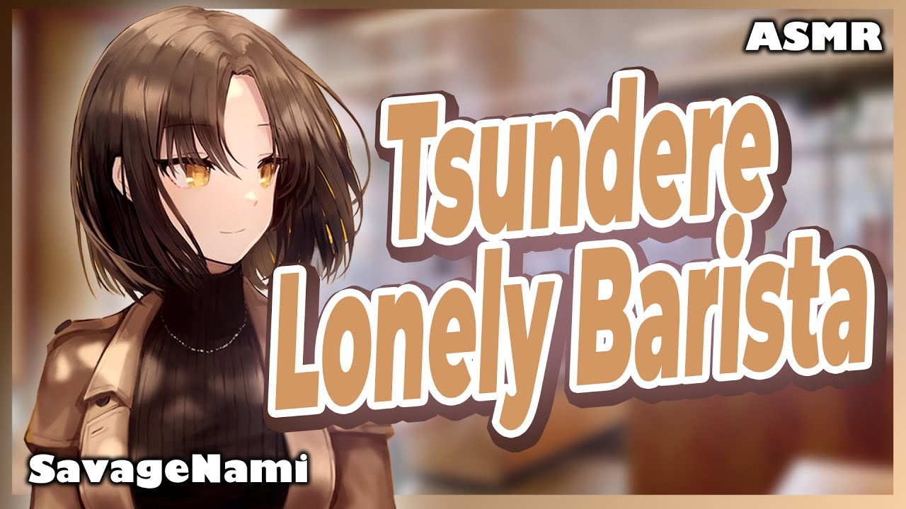 Flirting with a Lonely Tsundere Barista F4M | Wholesome Girlfriend ASMR Valley Girl Accent