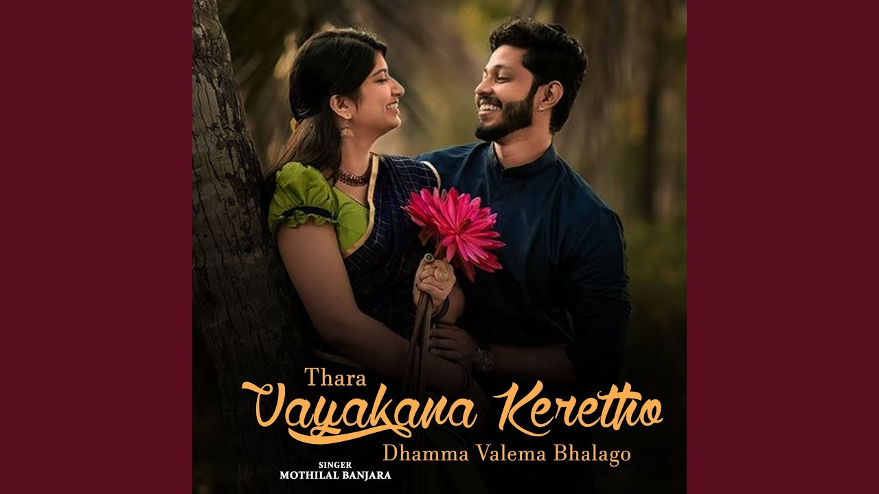 Thara Vayakana Keretho Dhamma Valema Bhalago