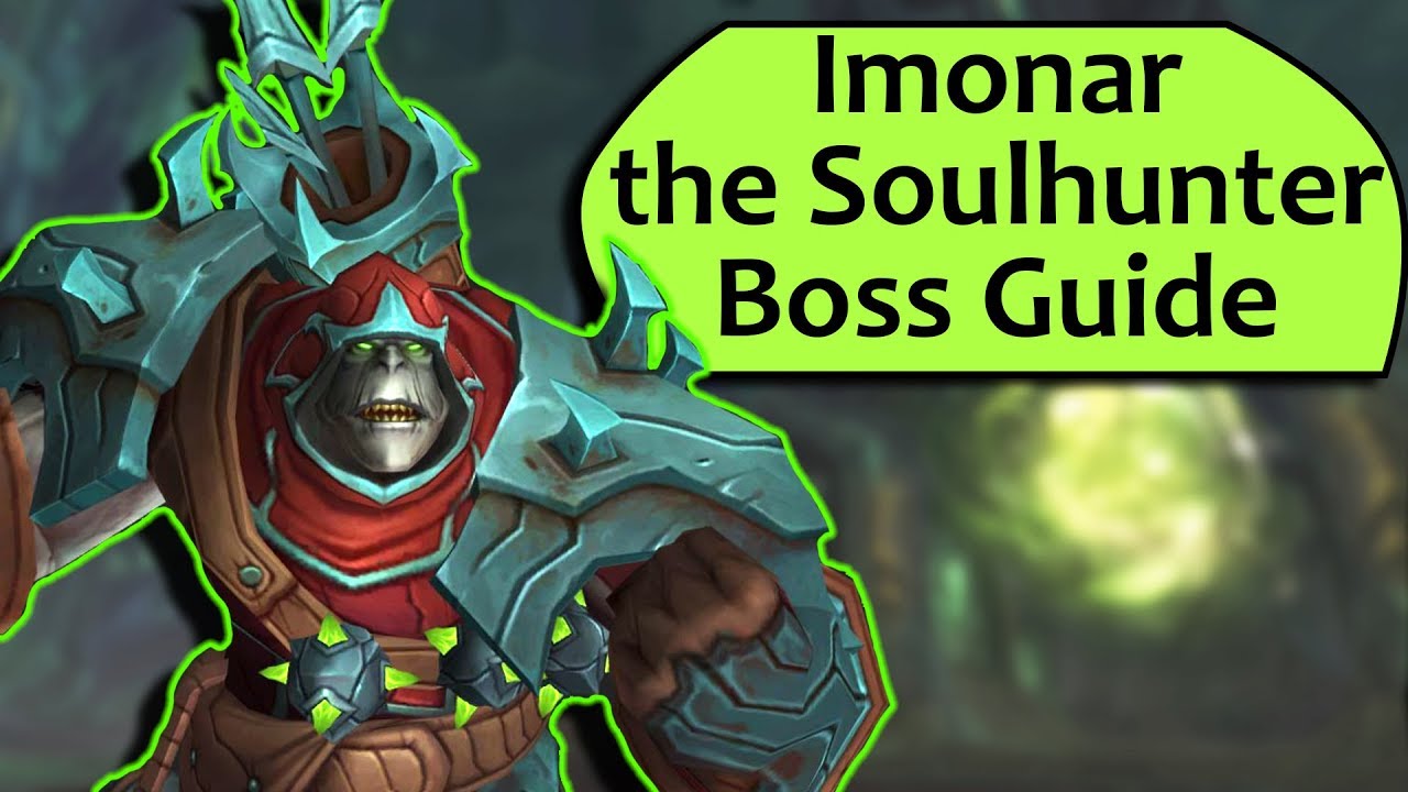 Imonar the Soulhunter Guide - Heroic/Normal Antorus Imonar Guide