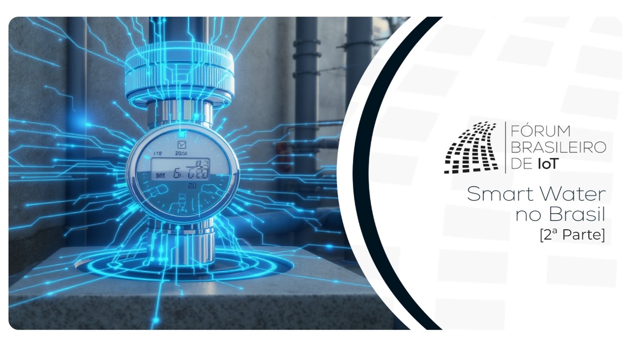 SMART WATER NO BRASIL [2ª PARTE]