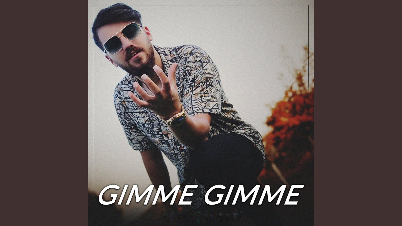Gımme Gımme (feat. Ahmet Aksu)